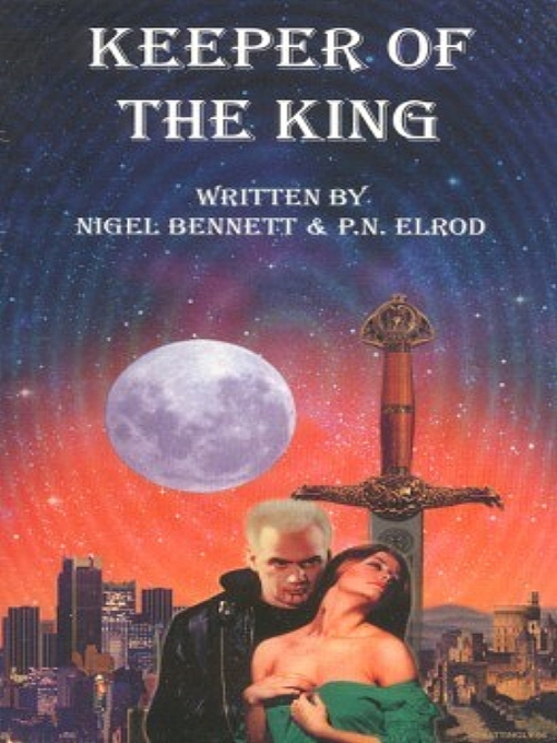 Title details for Keeper of the King by P. N. Elrod - Available